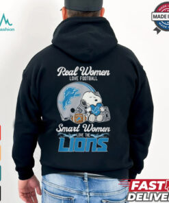 Snoopy real women love football smart women love the Detroit Lions shirt