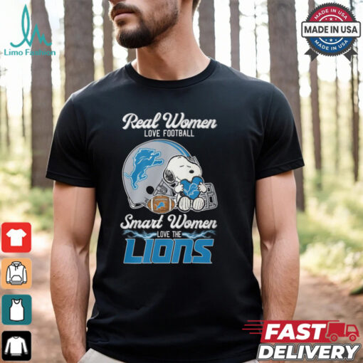 Snoopy real women love football smart women love the Detroit Lions shirt