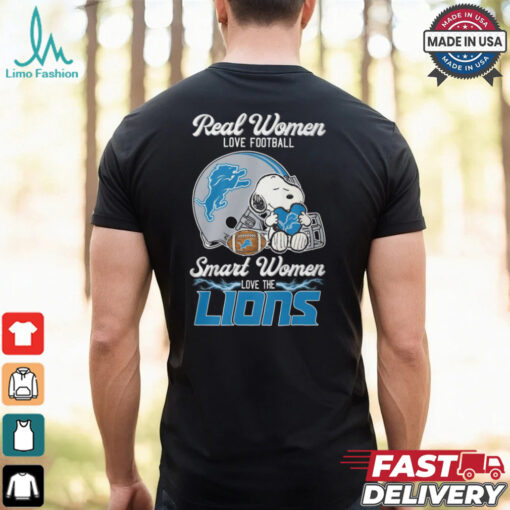 Snoopy real women love football smart women love the Detroit Lions shirt