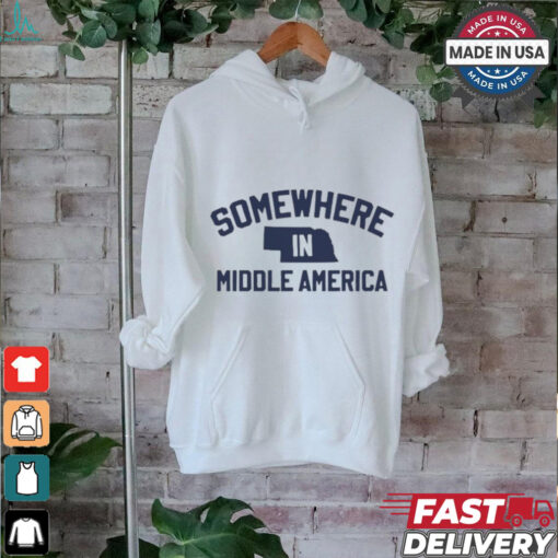 Somewhere In Middle America T Shirt