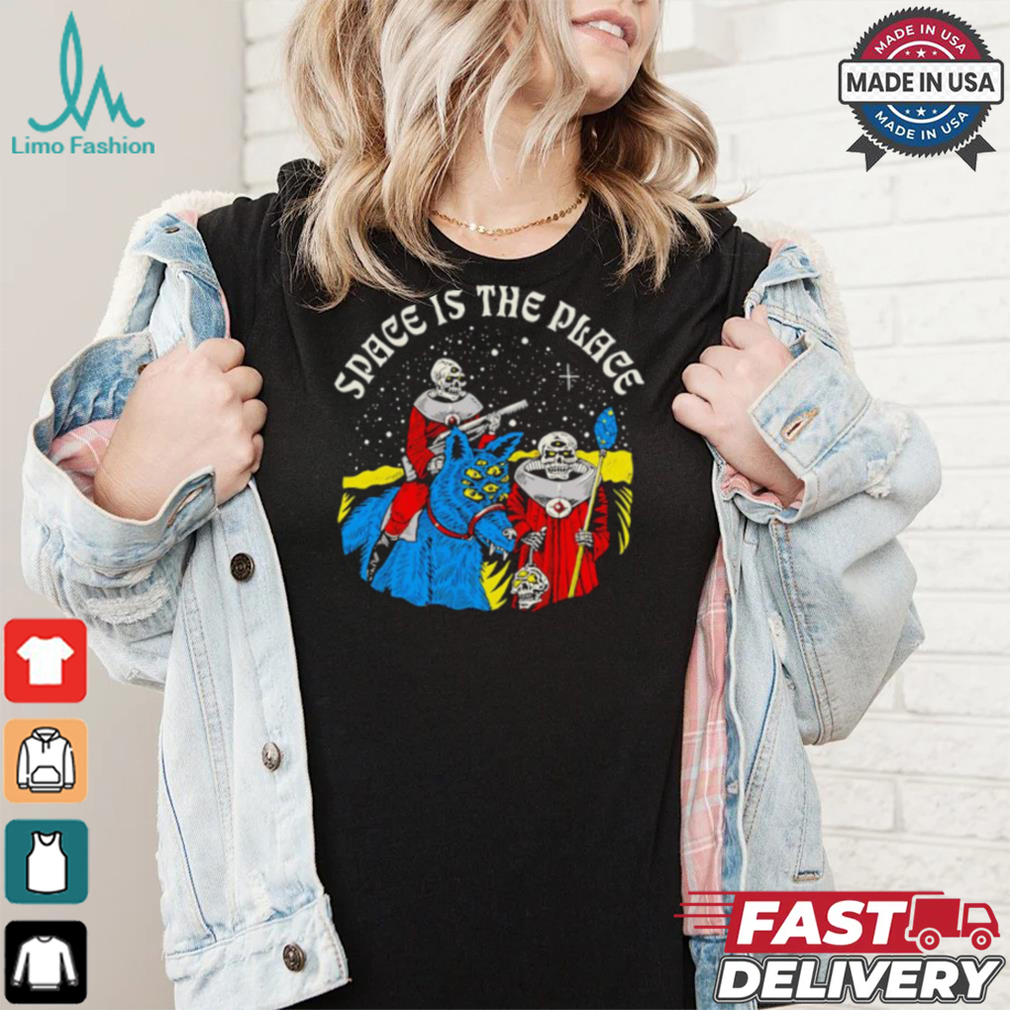 Space is the place skeleton art shirt Space is the place skeleton art shirt