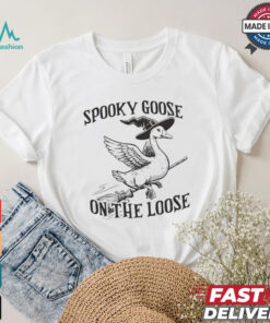 Spooky goose on the loose shirt