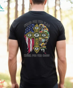 Stand For The Flag Kneel For The Cross Green Bay Packers T shirt