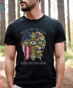 Stand For The Flag Kneel For The Cross Green Bay Packers T shirt