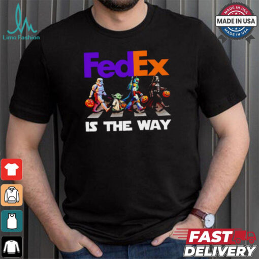 Star Wars characters FedEx is the way Halloween shirt