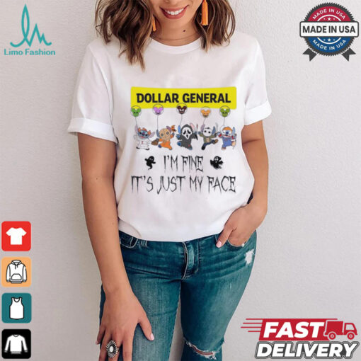 Stitch Horror Character X Dollar General I’m Fine It’s Just My Face Halloween Shirt