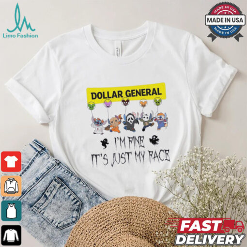 Stitch Horror Character X Dollar General I’m Fine It’s Just My Face Halloween Shirt