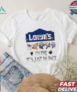 Stitch Horror Character X Lowe’s I’m Fine It’s Just My Face Halloween Shirt