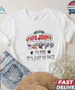 Stitch Horror Character X Papa John’s I’m Fine It’s Just My Face Halloween Shirt