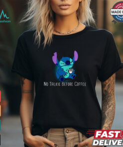 Stitch No Talkie Before Coffee T Shirt
