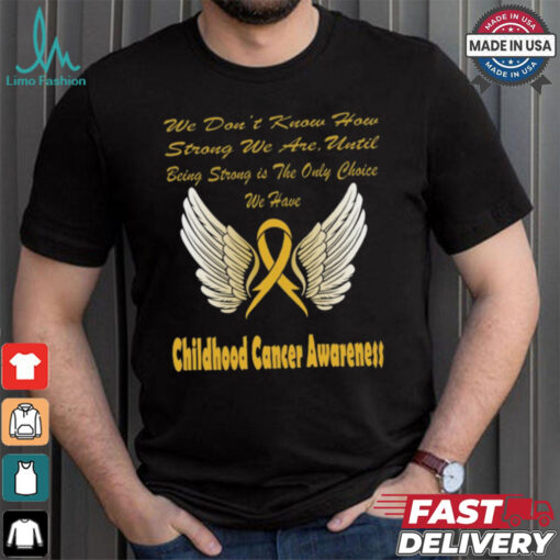 Strong Childhood Cancer Awareness shirt