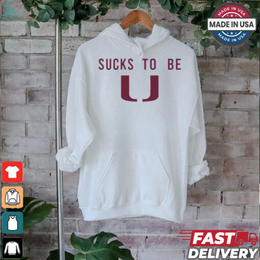 Sucks To Be Union College Football T Shirts