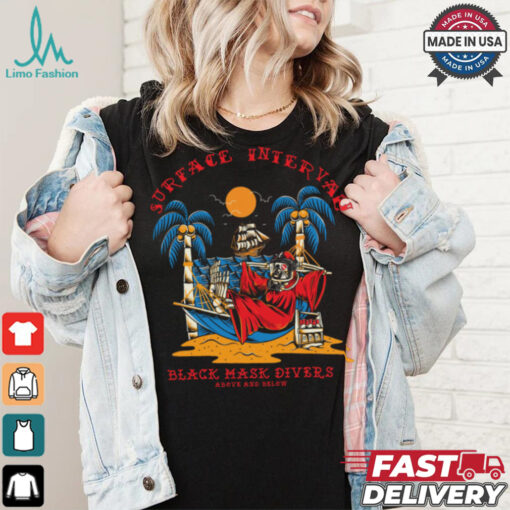 Surface Interval T shirt