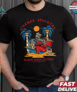 Surface Interval T shirt