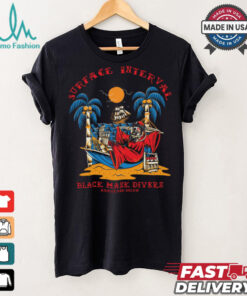 Surface Interval T shirt