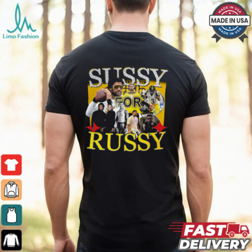 Sussy For Russy T shirt