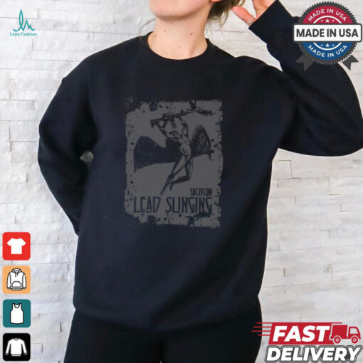 Tacticon Lead Slingings Tee Shirt