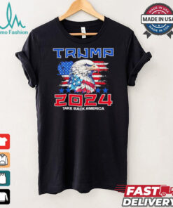 Take America back Trump 2024 Eagle shirt