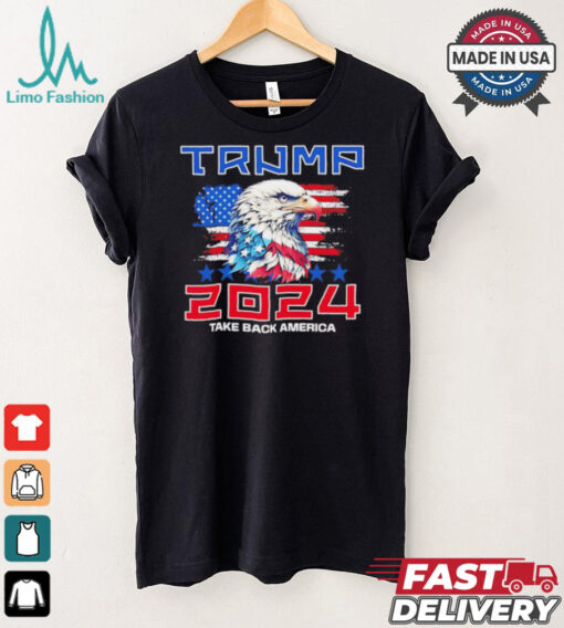 Take America back Trump 2024 Eagle shirt