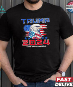 Take America back Trump 2024 Eagle shirt
