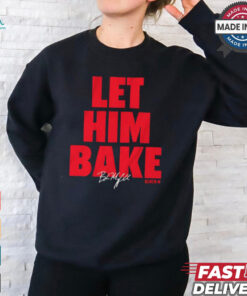 Tampa Bay Buccaneers Baker Mayfield Let Him Bake Signature t shirt