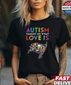 Tampa Bay Buccaneers NFL 2024 Autism Taught Me What Love Is t shirt