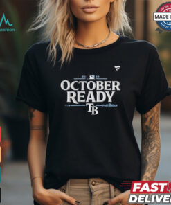 Tampa Bay Rays October Ready 2024 MLB Postseason Locker Room T Shirt
