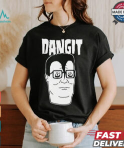 Taseychompson666 Dangit Hank Hill Tee shirt
