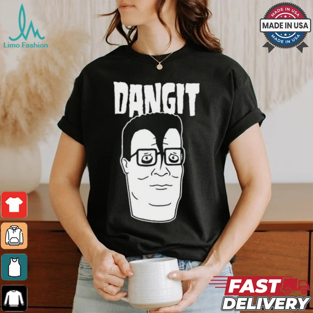 Taseychompson666 Dangit Hank Hill Tee shirt Taseychompson666 Dangit Hank Hill Tee shirt