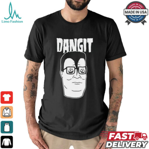 Taseychompson666 Dangit Hank Hill Tee shirt
