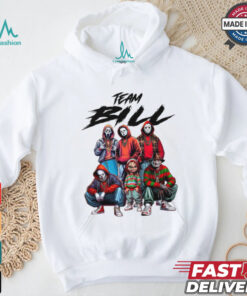 Team Bill shirt