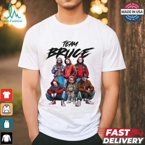 Team Bruce shirt