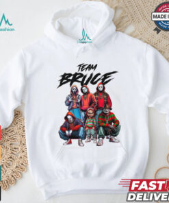 Team Bruce shirt