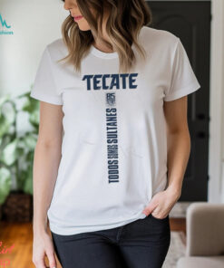 Tecate Todos somos Sultanes 85 Shirt
