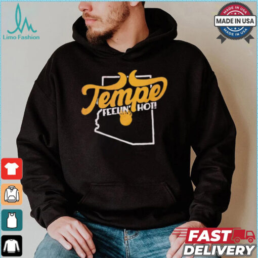 Tempe feelin’ hot Arizona State map shirt