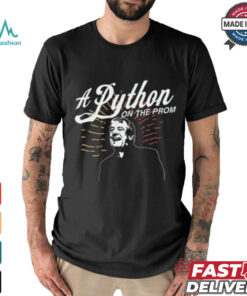 Terry Jones A Python On The Prom Tee shirt, hoodie, sweater, long sleeve and tank top Terry Jones A Python On The Prom Tee shirt