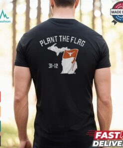 Texas Football plant the flag shirt