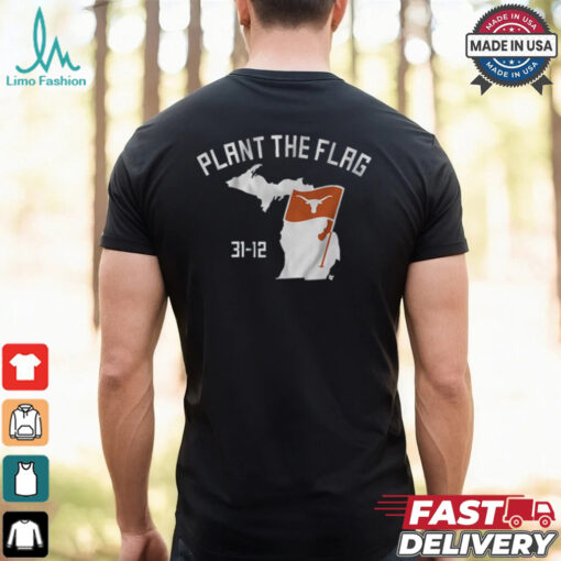 Texas Football plant the flag shirt
