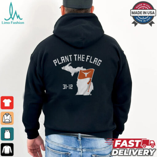 Texas Football plant the flag shirt