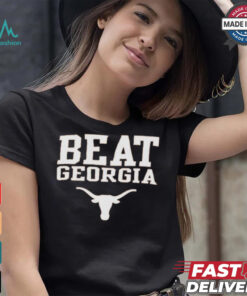 Texas Longhorns Beat Georgia Shirt