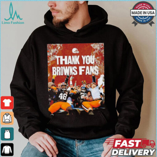 Thank you Cleveland Browns Fans shirt