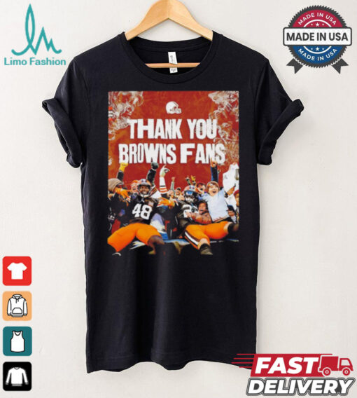 Thank you Cleveland Browns Fans shirt
