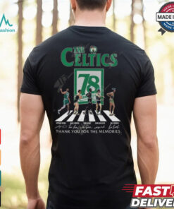 The Celtics 78 Years Of 1968 2024 Boston Celtics Thank You For The Memories T Shirt, hoodie, sweater, long sleeve and tank top The Celtics 78 Years Of 1968 2024 Boston Celtics Thank You For The Memories T Shirt