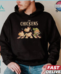 The Chickens drank shirt