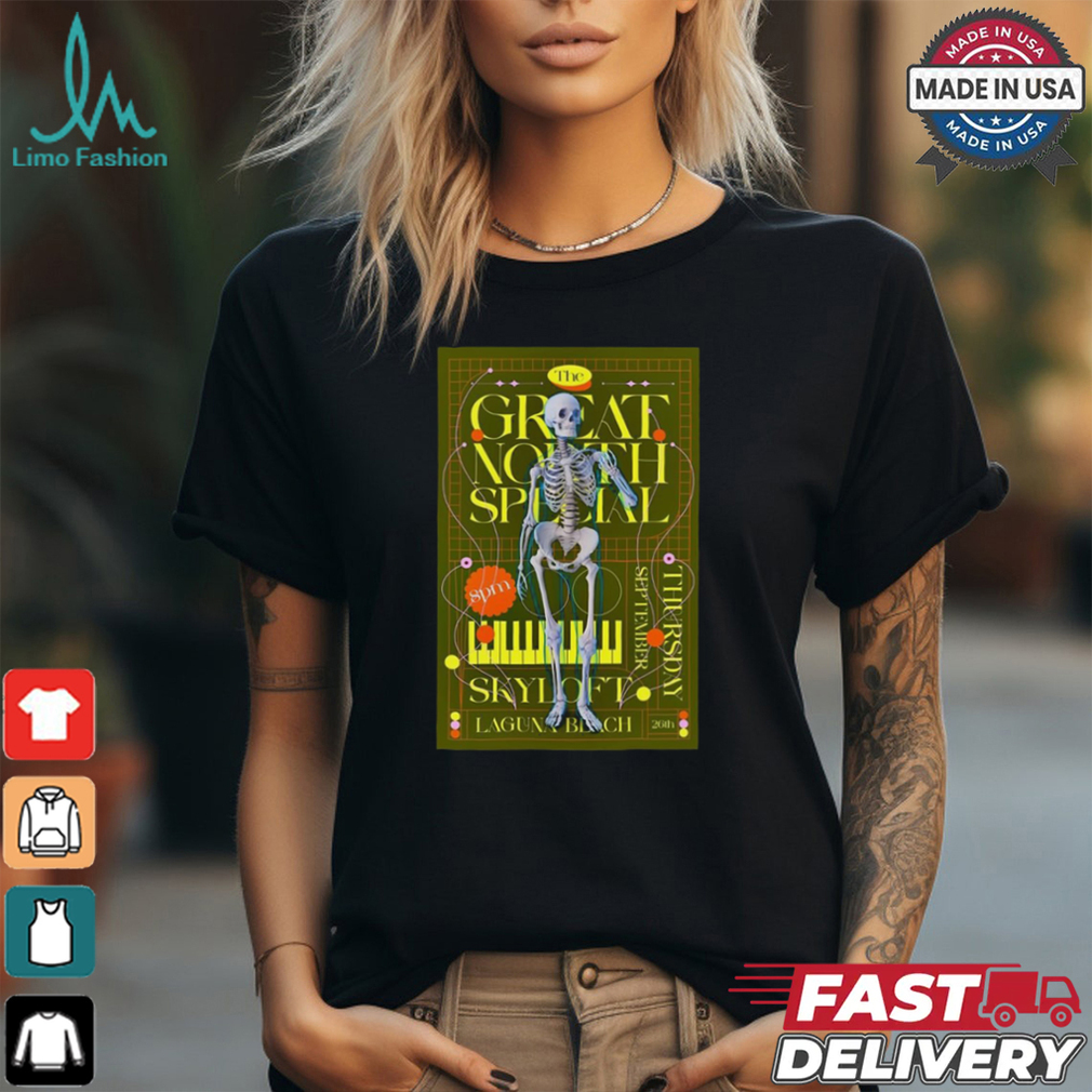 The Great North Special September 26 2024 Skyloft in Laguna Beach CA Poster Shirt The Great North Special September 26 2024 Skyloft in Laguna Beach CA Poster Shirt