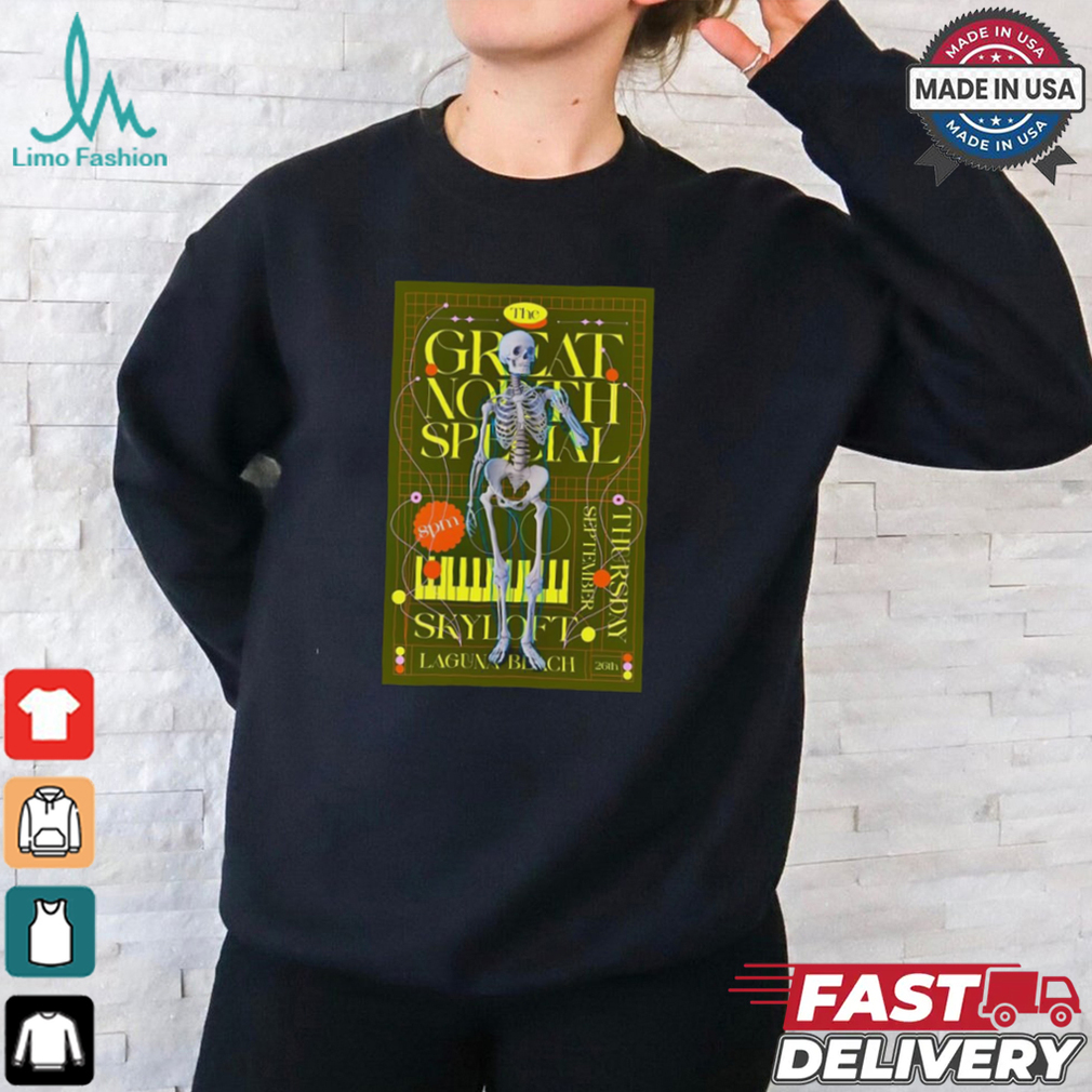 The Great North Special September 26 2024 Skyloft in Laguna Beach CA Poster Shirt The Great North Special September 26 2024 Skyloft in Laguna Beach CA Poster Shirt
