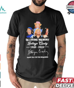 The Memories Kathryn Crosby In Loving Memory 1960 2024 Thank You For Shirt