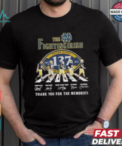 The Notre Dame Fighting Irish Abbey Road 137 Years 1887 2024 Thank You For The Memories Signatures Shirt The Notre Dame Fighting Irish Abbey Road 137 Years 1887 2024 Thank You For The Memories Signatures Shirt
