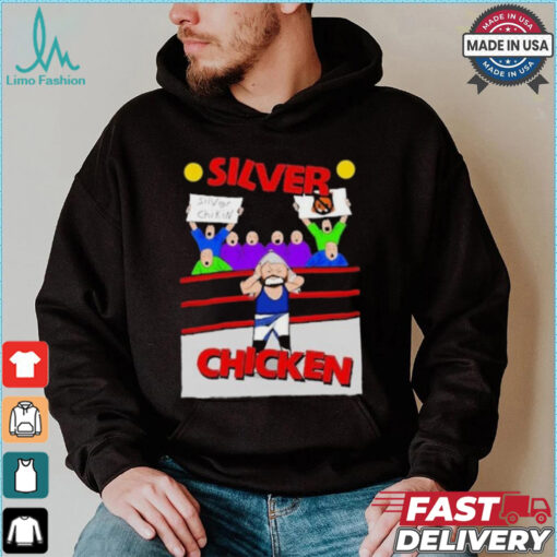 The Silver Fox Silver Chicken T shirt