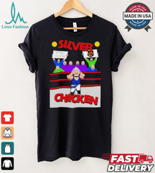 The Silver Fox Silver Chicken T shirt